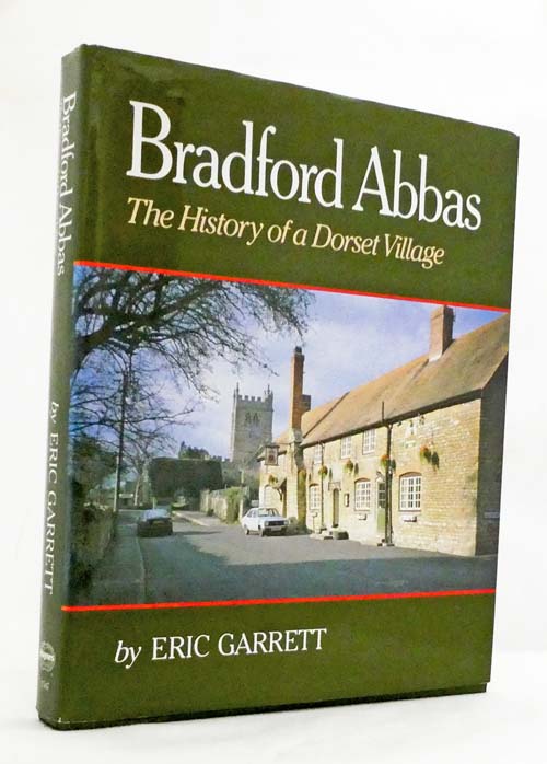 Bradford Abbas : The History of a Dorset Village