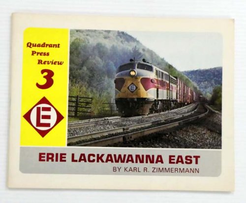 Quadrant Press Review 3 Erie Lackawanna East
