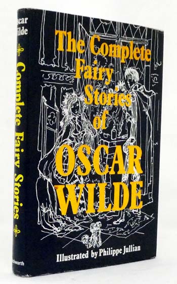 The Complete Fairy Stories of Oscar Wilde