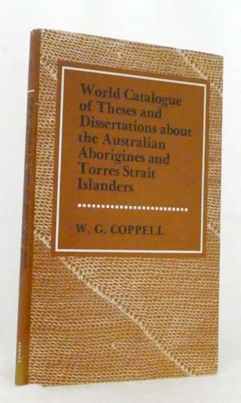 World Catalogue of Theses and Dissertations about the Australian Aborigines and Torres Strait Islanders