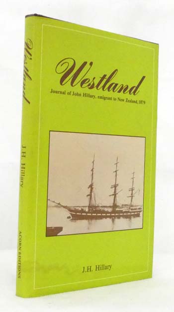 Westland Journal of John Hillary, emigrant to New Zealand, 1879