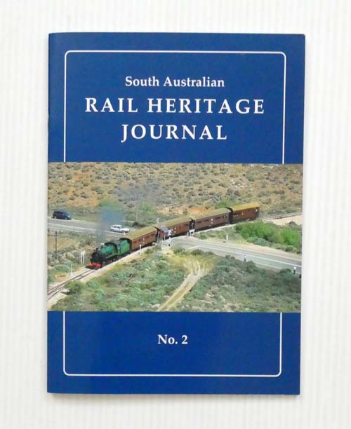 South Australian Rail Journal No 2 February 2013