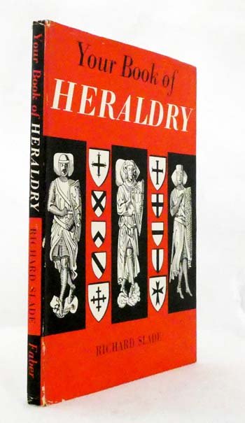 Your Book of Heraldry An Introduction of Heraldry