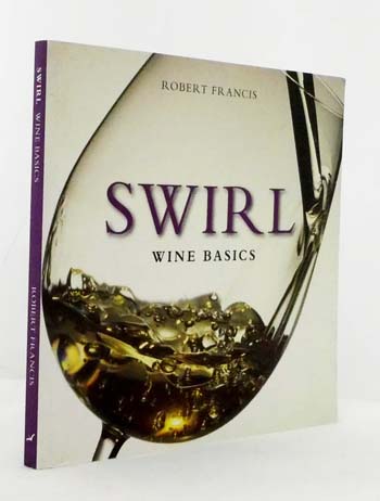 Swirl : Wine Basics