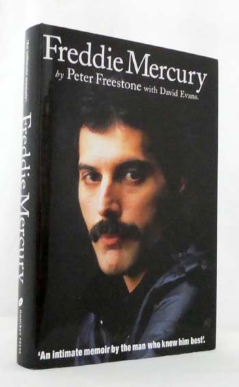 Freddie Mercury An Intimate Memoir by the Man Who Knew Him Best
