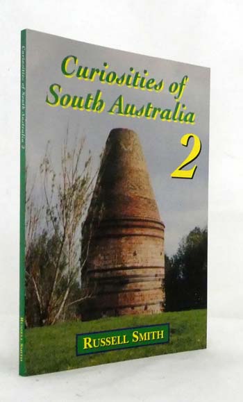 Curiosities of South Australia 2