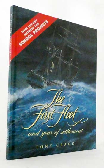The First Fleet and Year of Settlement
