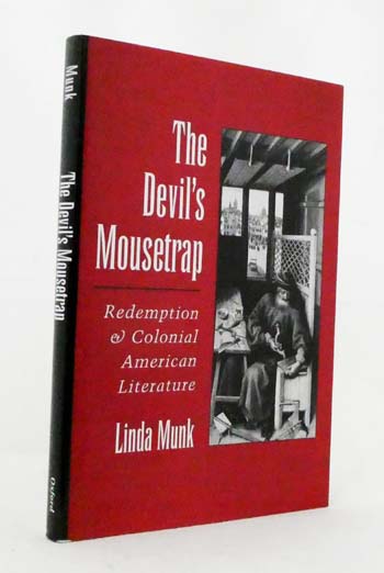 The Devil's Mousetrap : Redemption and Colonial American Literature