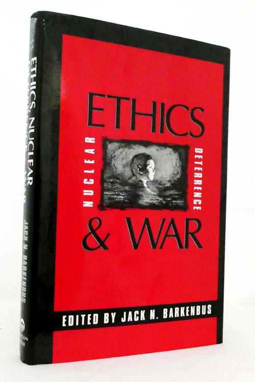 Ethics, Nuclear Deterrence, and War