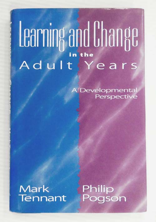 Learning And Change In The Adult Years A Developmental Perspective