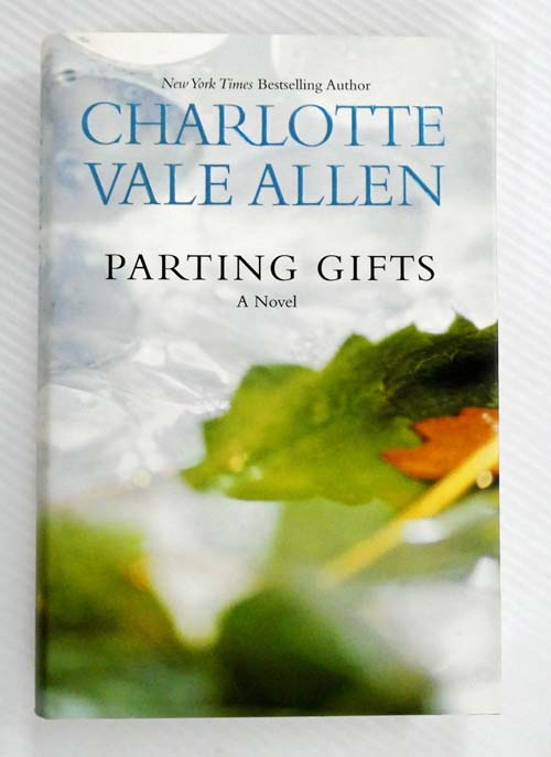 Parting Gifts : A Novel