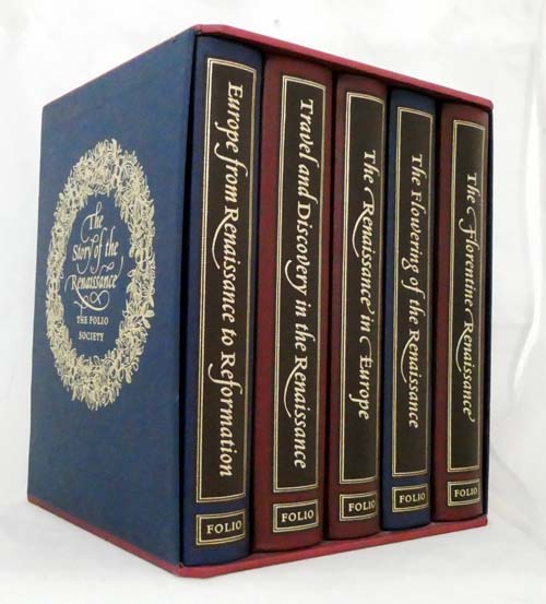 The Story of the Renaissance 5 Volumes in Slipcase : Europe from the Renaissance to Reformation; Travel and Discovery in the Renaissance; The Renaissance in Europe; The Flowering of the Renaissance; Florentine Renaissance