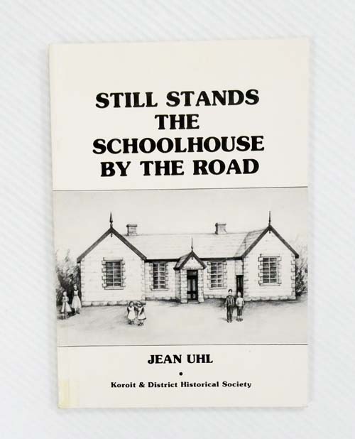 Still Stands the Schoolhouse by the Road. The Old National School at Koroit and Early Education in the Western District