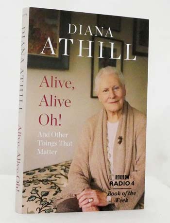 Alive, Alive Oh! And Other Things That Matter