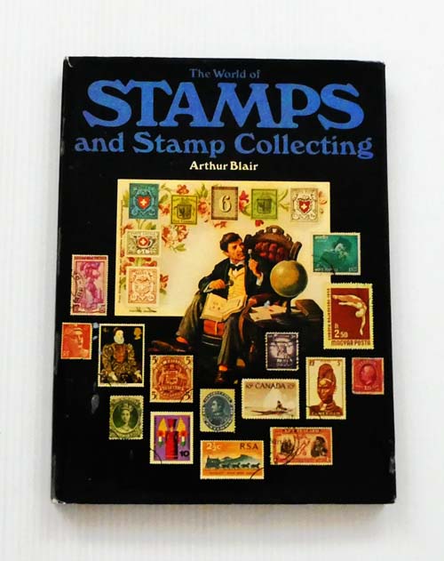 The World of Stamps and Stamp Collecting