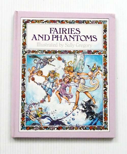 Fairies and Phantoms