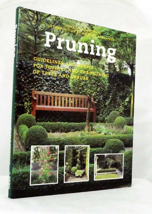 Pruning Guidelines and Advice for Topiary and the Pruning of Trees and Shrubs