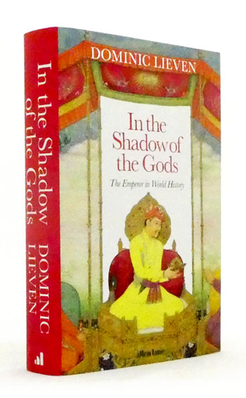 In The Shadow of the Gods : The Emperor in History