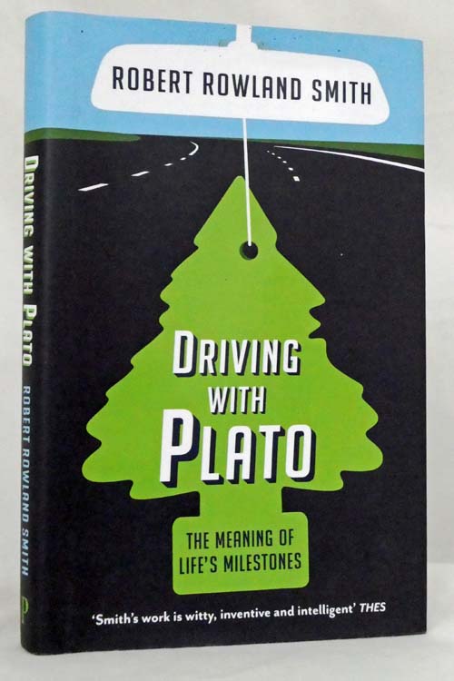 Driving With Plato: The Meaning Of Life's Milestones
