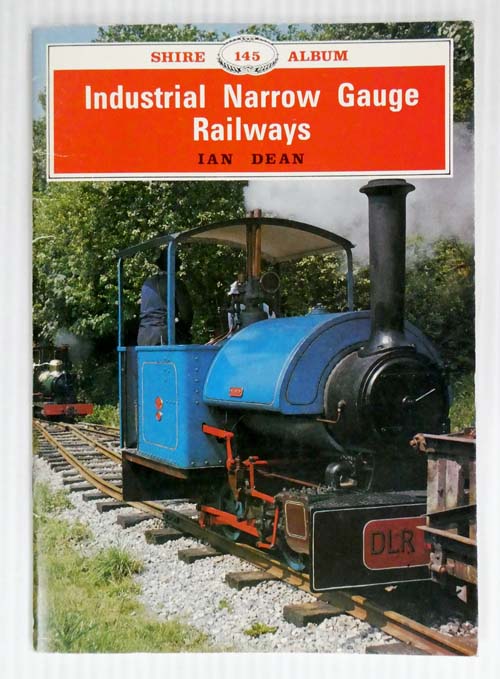 Industrial Narrow Gauge Railways