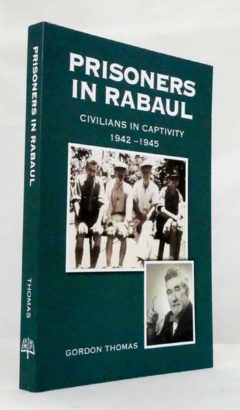 Image for Prisoners in Rabaul Civilians in Captivity 1942-1945 Prisoners in Rabaul Civilians in Captivity 1942-1945