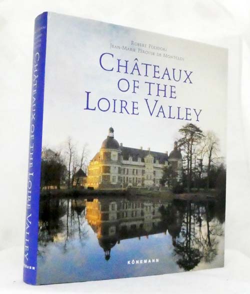 Chateaux of the Loire Valley