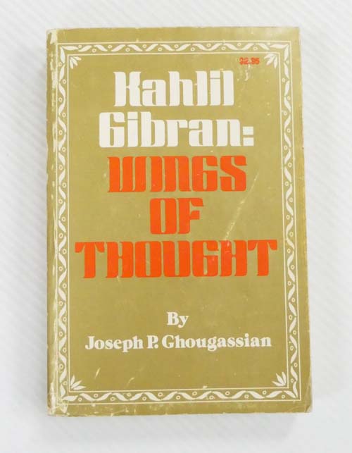 Kahlil Gibran: Wings of Thought