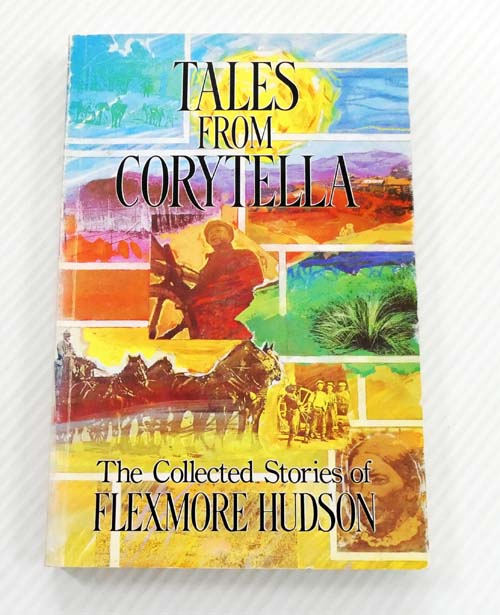 Tales from Corytella The Collected Stories of Flexmore Hudson