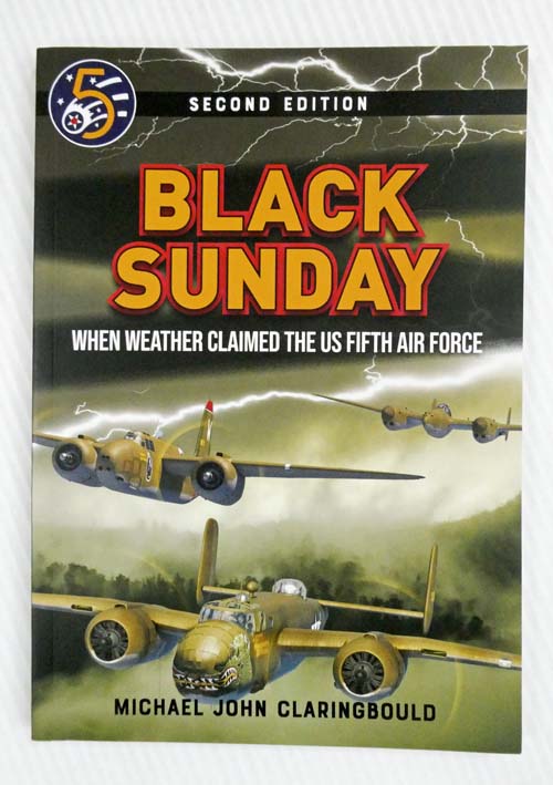 Black Sunday When Weather Claimed the US Fifth Air Force