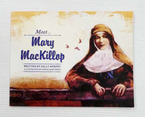 Meet Mary MacKillop