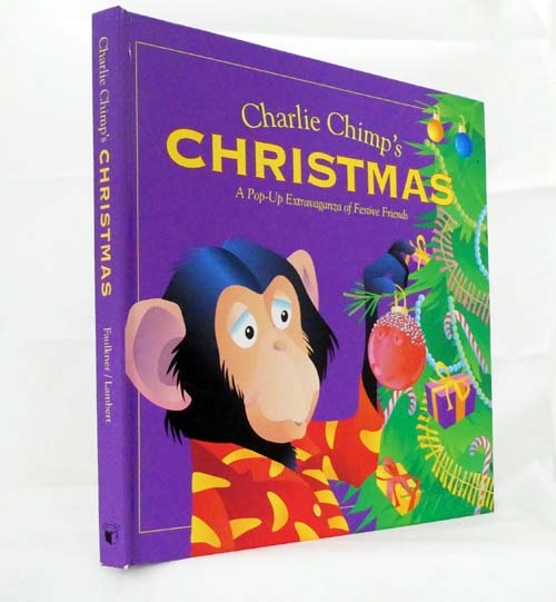 Charlie Chimp's Christmas (a Pop-Up Book)