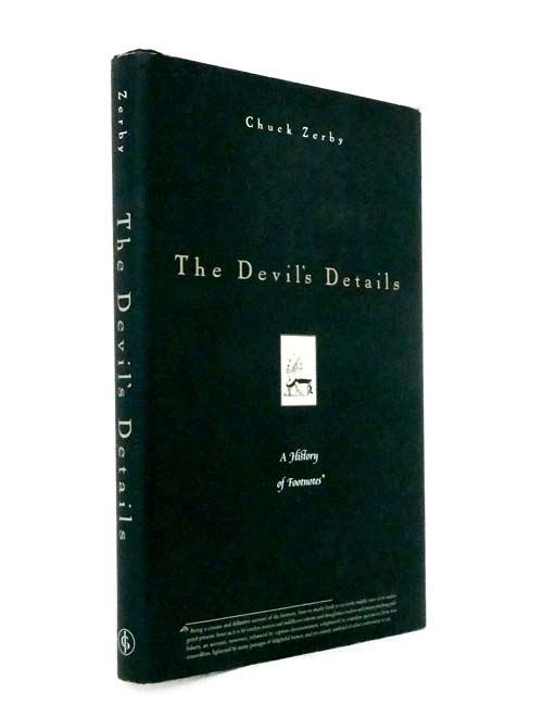 The Devil's Details : A History of Footnotes