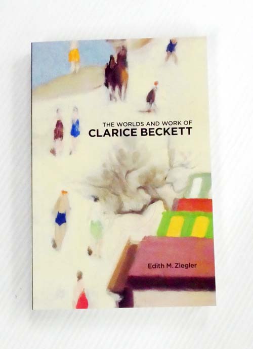 The Worlds and Work of Clarice Beckett