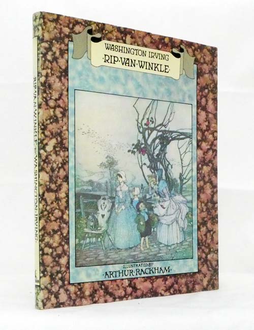 Rip Van Winkle With Drawings by Arthur Rackham
