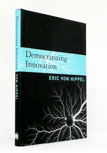 Democratizing Innovation