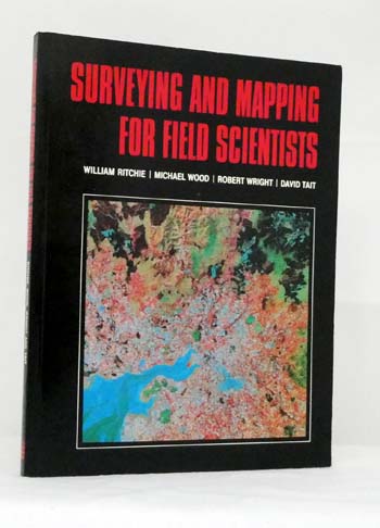 Surveying and Mapping for Field Scientists