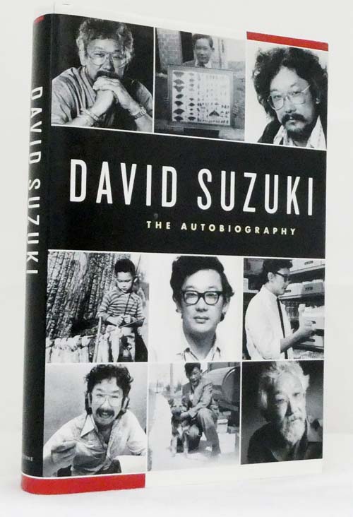 David Suzuki : The Autobiography (Signed Copy)