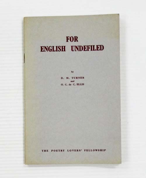 Image for For English Undefiled In Defence of the Queen's English For English Undefiled In Defence of the Queen's English