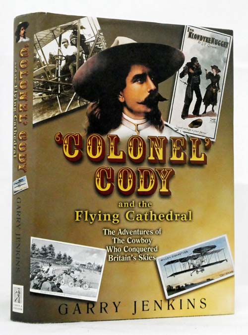 Colonel Cody And The Flying Cathedral