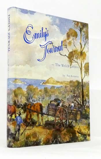 Emily's Journal. The Welch Letters [Signed]