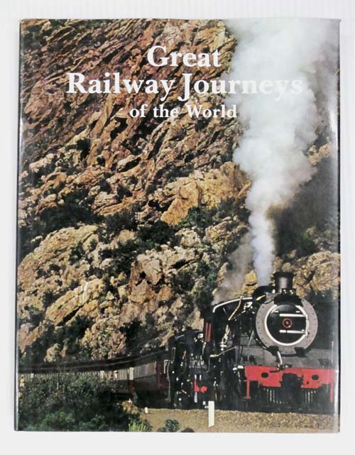 Great Railway Journeys Of The World