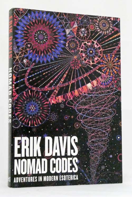 Nomad Codes Adventures In Modern Esoterica