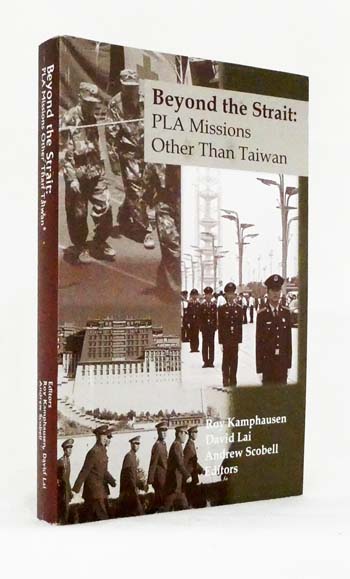 Beyond the Strait. PLA Missions Other Than Taiwan