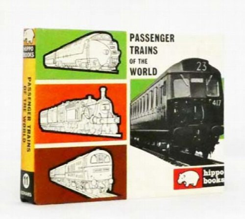 Passenger Trains of the World