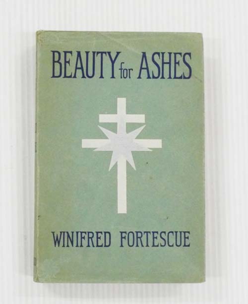 Beauty for Ashes