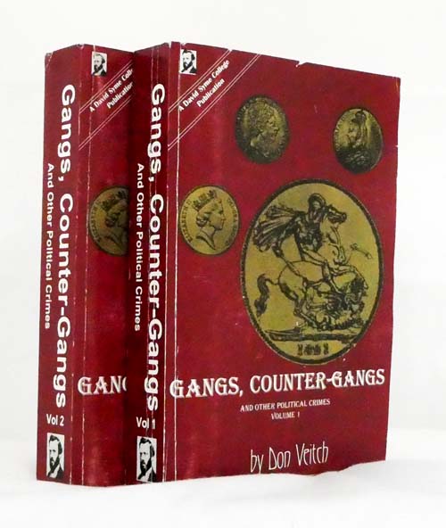 Gangs, Counter-Gangs and Other Political Crimes [2 volume set]