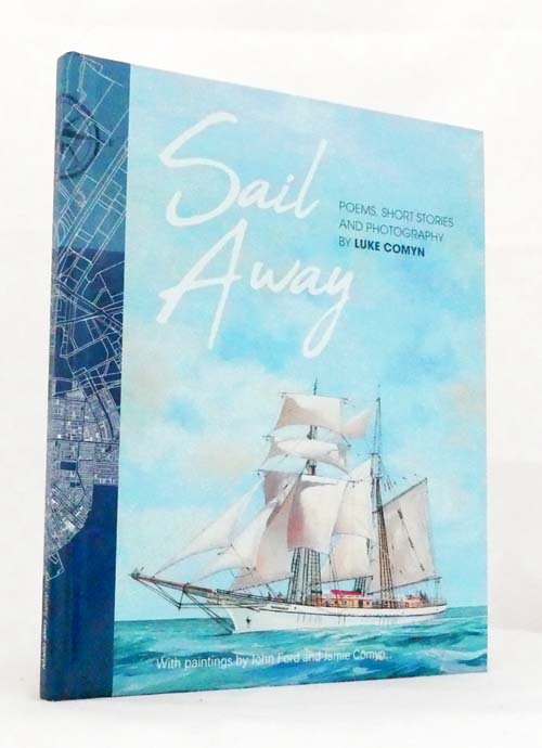 Sail Away Poems and Short Stories (Inscribed & signed by Author)