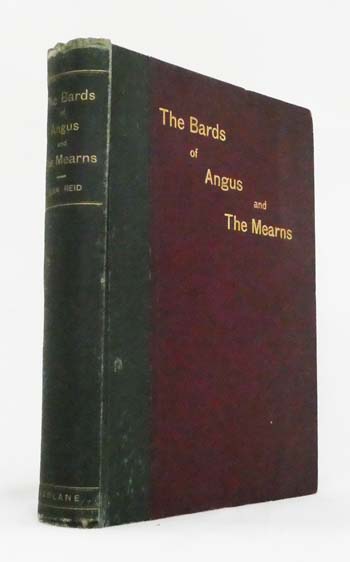 The Bards of Angus and the Mearns : An Anthology of the Counties