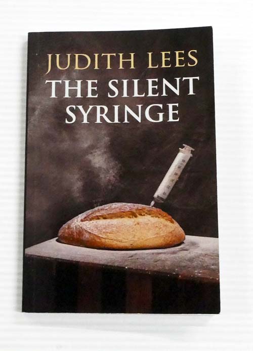 The Silent Syringe [Signed Copy]