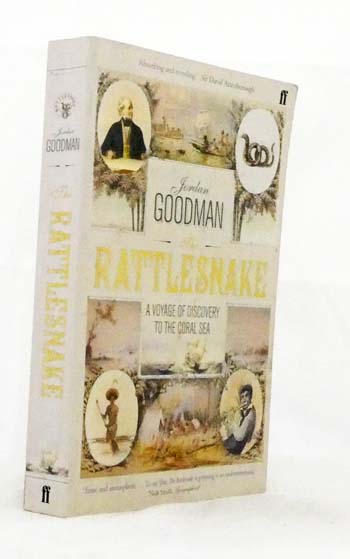 The Rattlesnake. A Voyage of Discovery to the Coral Sea